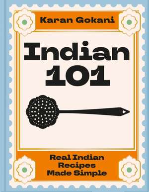 Indian 101 de Karan Gokani