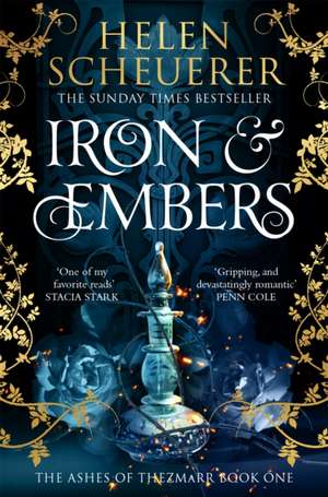 Iron & Embers de Helen Scheuerer