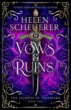 Vows & Ruins de Helen Scheuerer