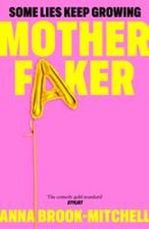 Motherfaker de Anna Brook-Mitchell