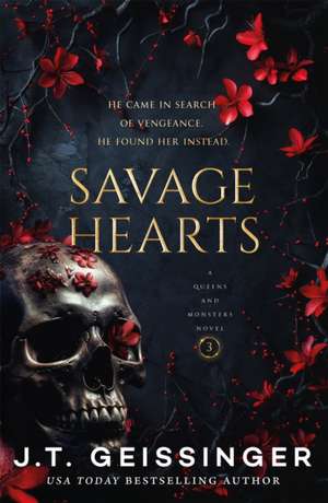 Savage Hearts de J. T. Geissinger