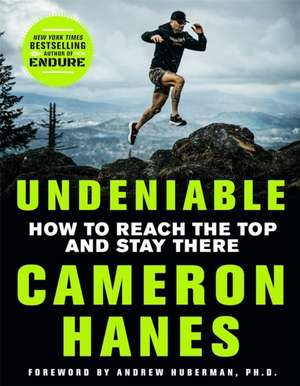 Undeniable de Cameron Hanes