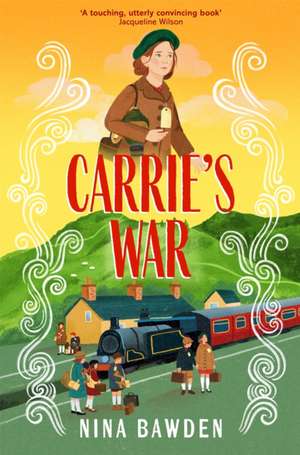 Carrie's War de Nina Bawden