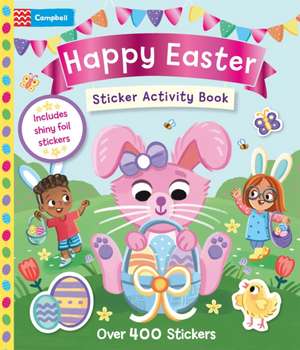 Happy Easter Sticker Activity Book de Campbell Books