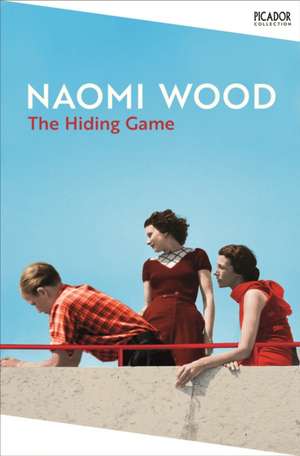 The Hiding Game de Naomi Wood