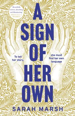 A Sign of Her Own de Sarah Marsh