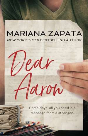 Dear Aaron de Mariana Zapata