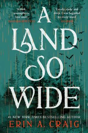 A Land So Wide de Erin A. Craig