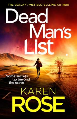 Dead Man's List de Karen Rose