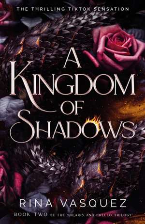 A Kingdom of Shadows de Rina Vasquez