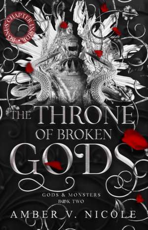 The Throne of Broken Gods de Amber V. Nicole