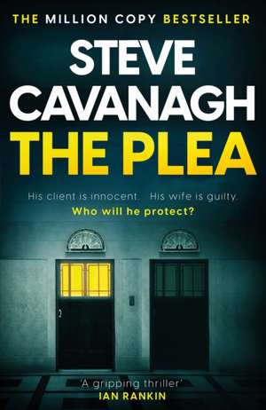 The Plea de Steve Cavanagh