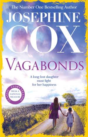 Vagabonds de Josephine Cox