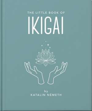 The Little Book of Ikigai de Orange Hippo!