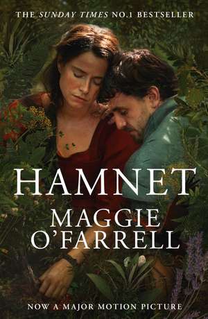 Hamnet: Read the bestselling book before you see the award winning film de Maggie O'Farrell