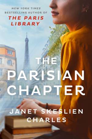 The Parisian Chapter de Janet Skeslien Charles
