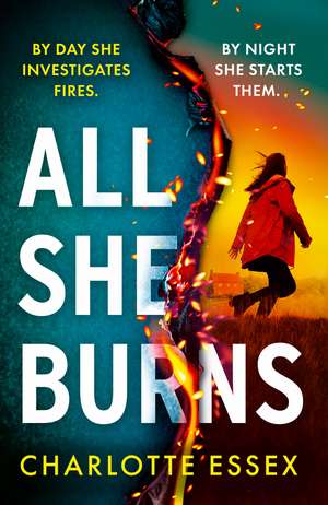 All She Burns de Charlotte Essex