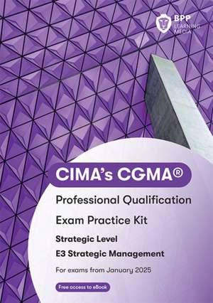 Bpp Learning Media: CIMA E3 Strategic Management