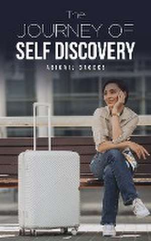 The Journey of Self Discovery de Abigail Brooks