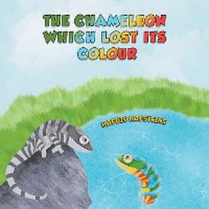 The Chameleon Which Lost Its Colour de Hafdis Hafsteins