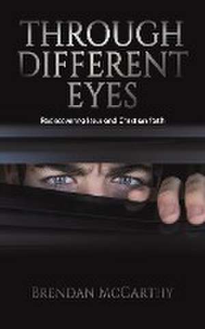 Through Different Eyes de Brendan Mccarthy