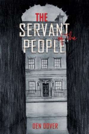 The Servant of the People de Den Dover