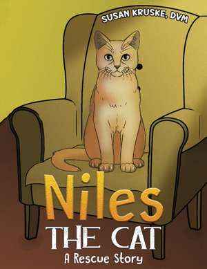 Niles, the Cat de DVM Susan Kruske
