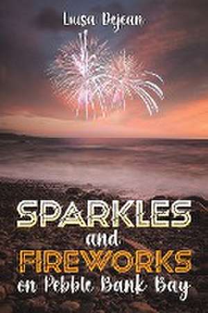 Sparkles and Fireworks on Pebble Bank Bay de Luisa Dejean