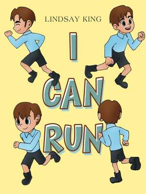 I Can Run de Lindsay King