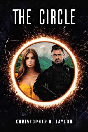 The Circle de Christopher D. Taylor