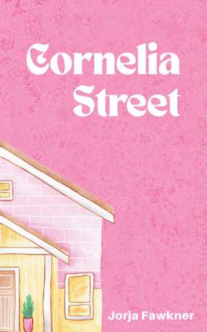 Cornelia Street de Jorja Fawkner