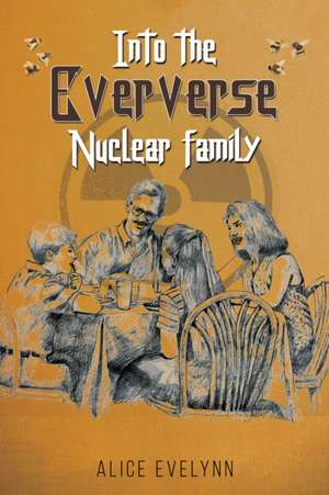 Into the Eververse de Alice Evelynn