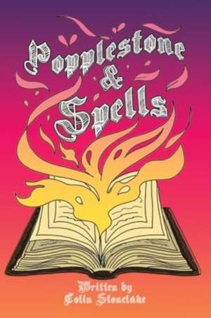 Popplestone & Spells de Colin Stonelake
