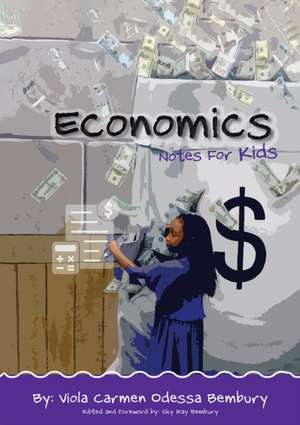 Economics de Viola Carmen Odessa Bembury