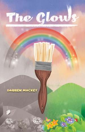 The Glows de Darren Mackey
