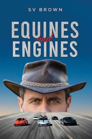 Equines and Engines de Sv Brown