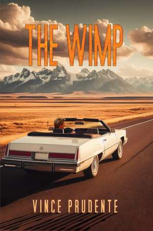 The Wimp de Vince Prudente