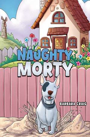 Naughty Morty de Barbara Craig