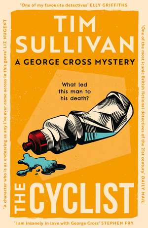 The Cyclist: The must-read mystery with an unforgettable detective in 2026 de Tim Sullivan