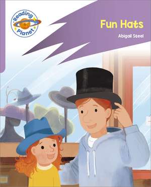 Reading Planet: Rocket Phonics - First Steps - Fun Hats (Lilac Plus) de Tristan Evans