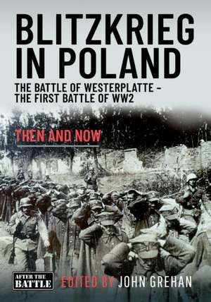 Blitzkrieg in Poland de Steven Howard Casely