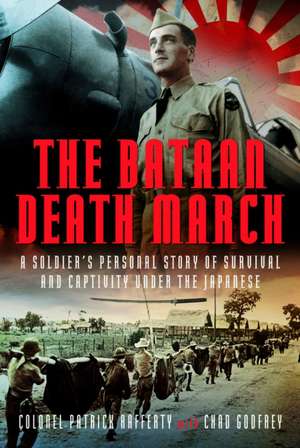 The Bataan Death March de Chad Godfrey