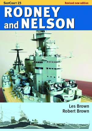 ShipCraft 23: Rodney and Nelson - Revised Edition de Les Brown