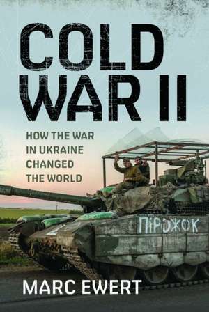 Cold War II de Marc Ewert
