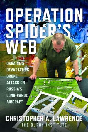 Operation Spider's Web de Christopher A Lawrence