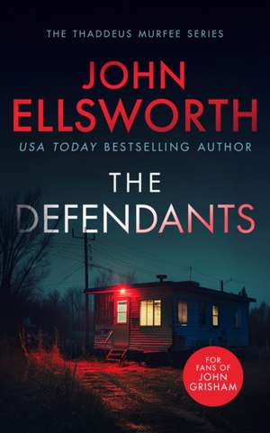 The Defendants de John Ellsworth