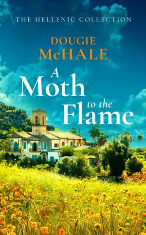 Moth to the Flame de Dougie McHale
