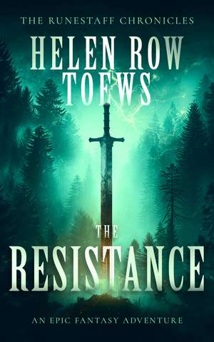 The Resistance de Helen Row Toews