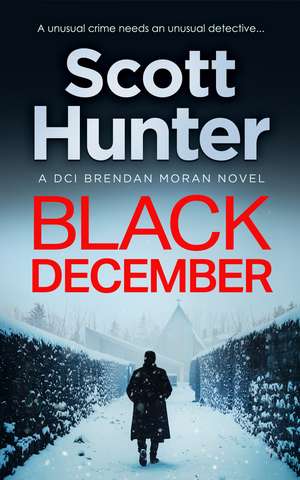 Black December de Scott Hunter