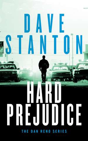 Hard Prejudice de Dave Stanton